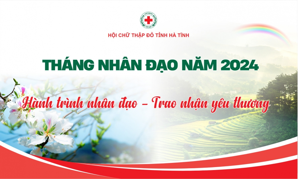 Phát động Tháng Nhân đạo 2024 - 